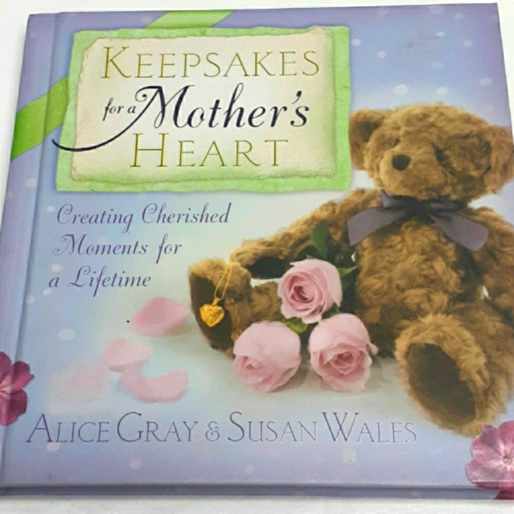 "Keepsakes For A Mother's Heart" Book